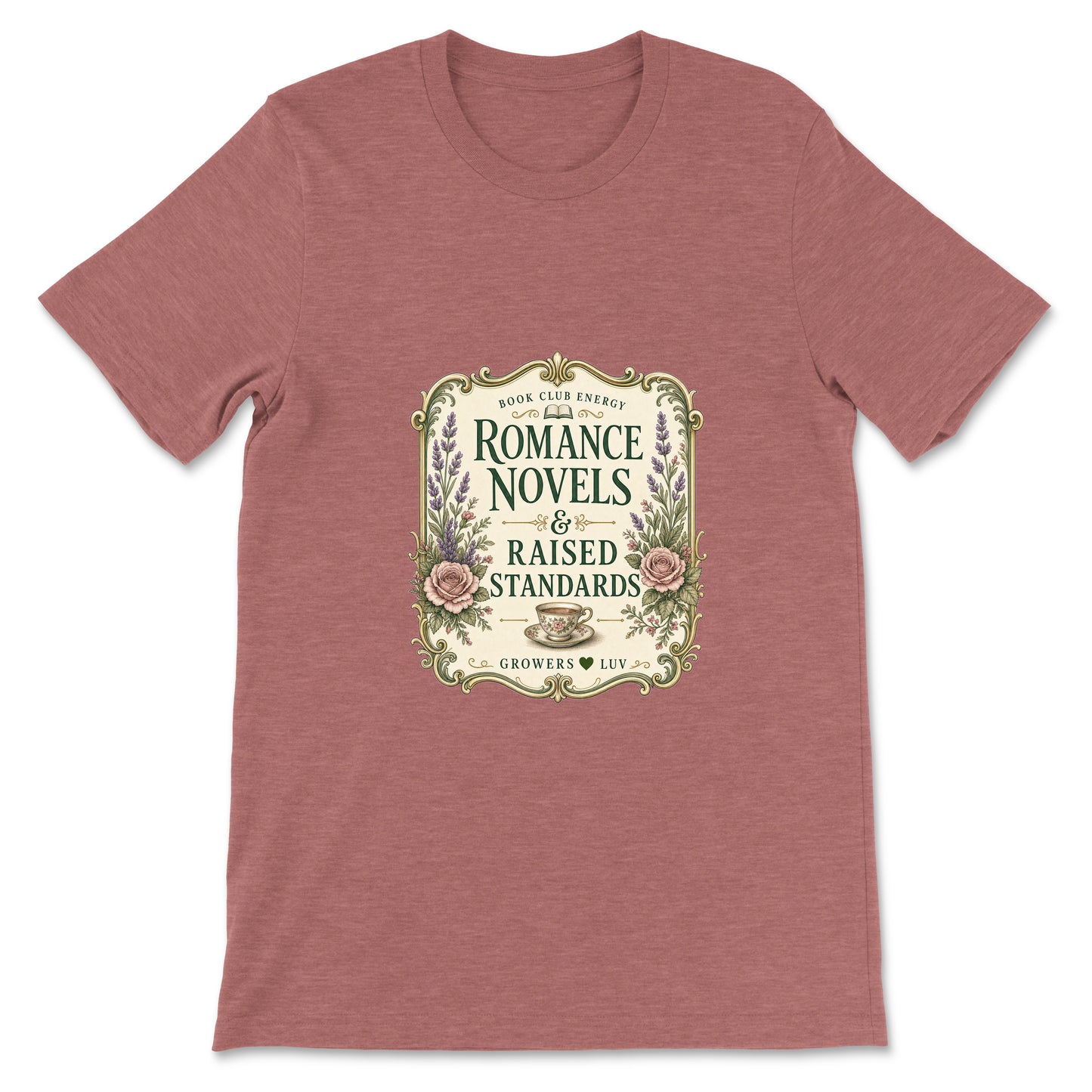 Romance Novels And Raised Standards Women's Bella Canvas Graphic Tee in Heather Mauve
