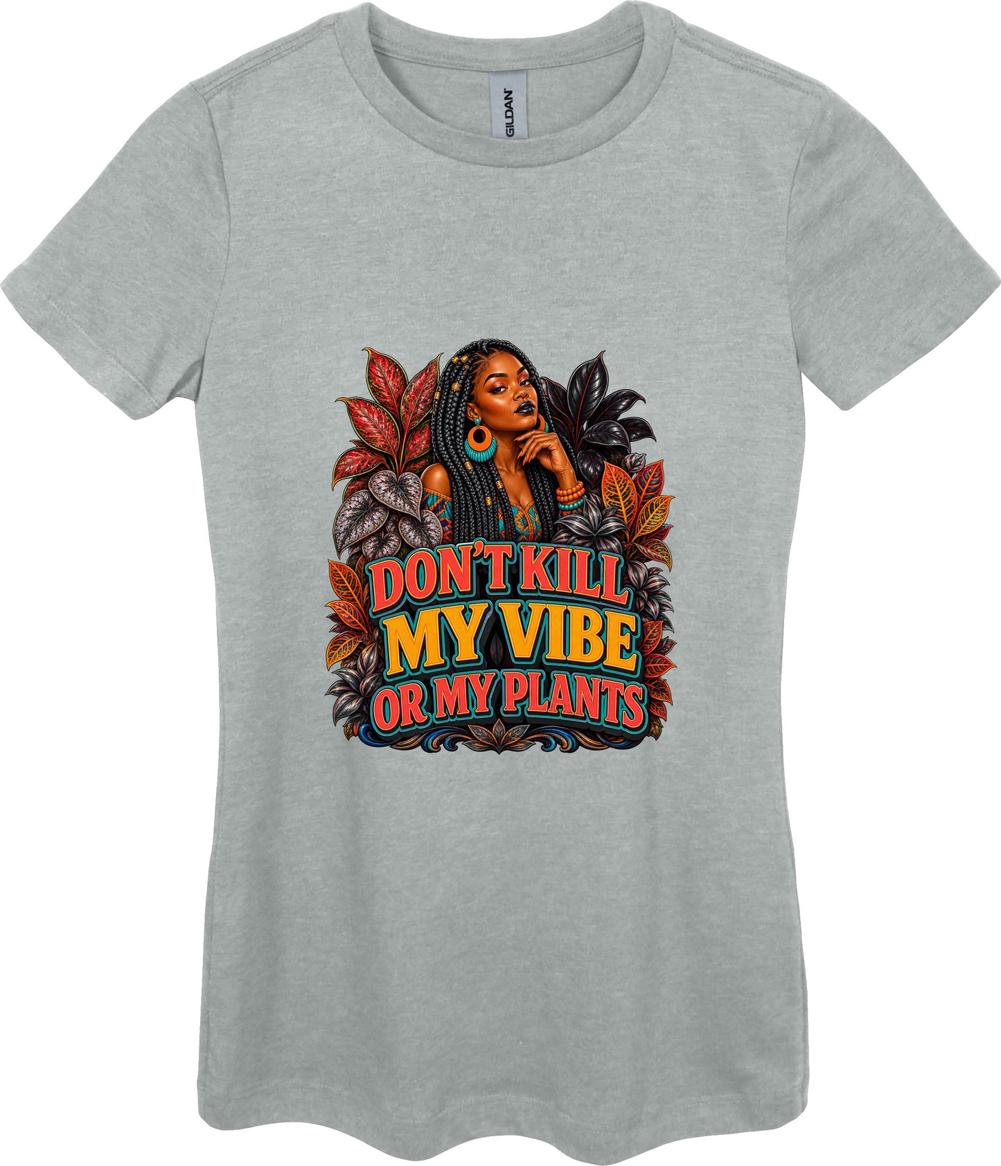 Don't Kill My Vibe or My Plants Women's Plant Lover Graphic Tee in Ring Spun Sport Grey