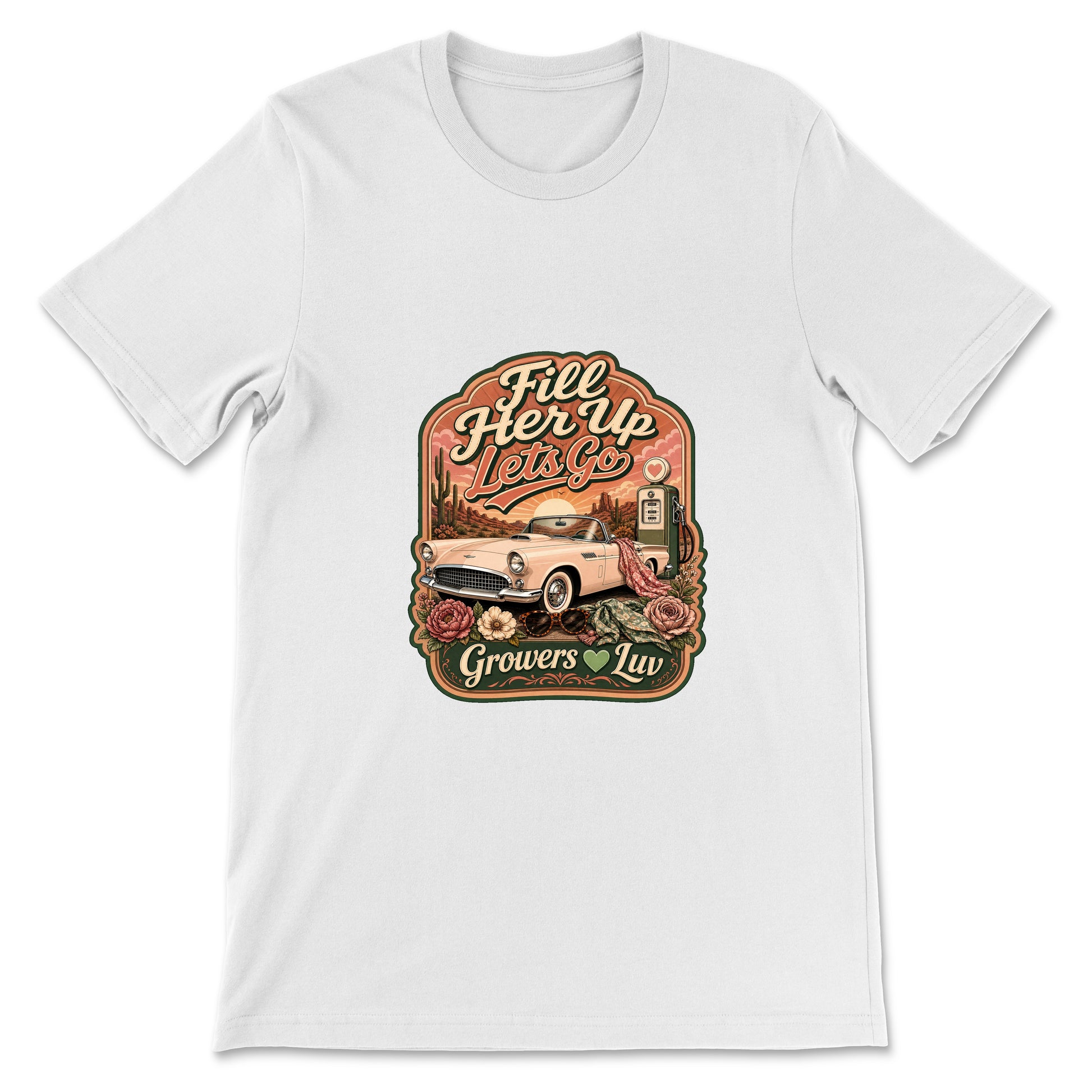 Fill Her Up Lets Go Women's Bella Canvas Graphic Tee in White